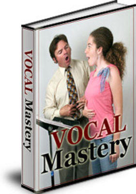 Product picture A GUIDE TO VOCAL MASTERY