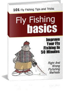 Product picture 101+ FLY FISHING TIPS AND TRICKS FLYFISHING BASICS