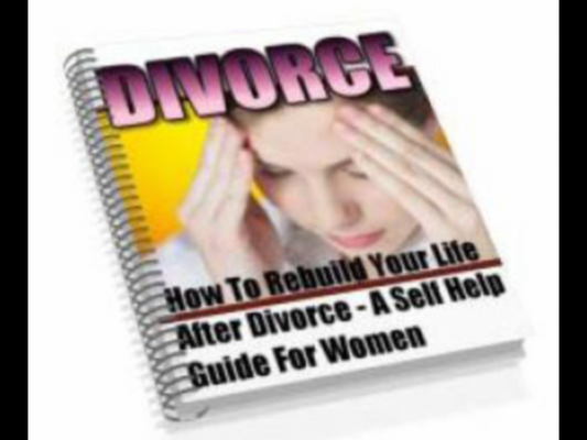 Product picture HOW TO REBUILD YOUR LIFE AFTER DIVORCE A WOMANS GUIDE