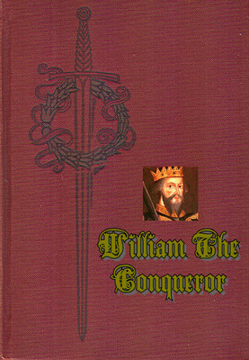 Product picture THE HISTORY OF WILLIAM THE CONQUEROR