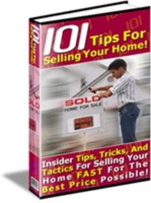 Product picture 101 TIPS & TRICKS TO SELL YOUR HOME ON YOUR OWN